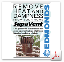 Edmonds SupaVent Removes Heat and Dampness